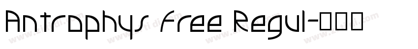 Antrophys Free Regul字体转换